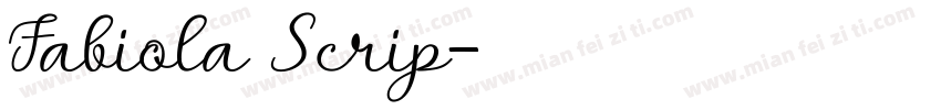 Fabiola Scrip字体转换